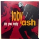 Toby Ash - Are You Ready